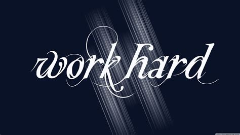 hard work man wallpaper